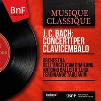 J. C. Bach: Concerti per clavicembalo
