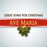 Ave Maria (Great Song for Christmas)