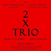 2 X Trio