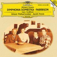 R. Strauss: Symphonia Domestica, Op.53; Parergon zur Symphonia Domestica, Op.73