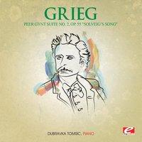 Grieg: Peer Gynt Suite No. 2, Op. 55 "Solveig's Song"