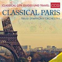 Classical City Guides und Travel: Classical Paris