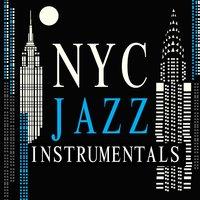 Nyc Jazz Instrumentals