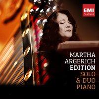 Martha Argerich - Solo & Duo piano