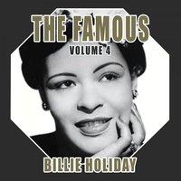 The Famous Billie Holiday, Vol. 4