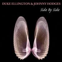 Duke Ellington & Johnny Hodges: Side By Side