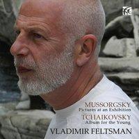 Mussorgsky: Pictures at an Exhibition - Tchaikovsky: Album for the Young