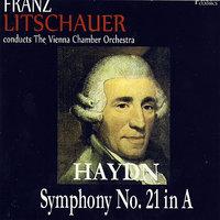 Haydn: Symphony No. 21 in A Major