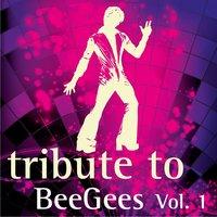 Tribute to Bee Gees, Vol.1