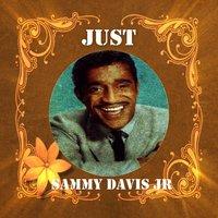 Just Sammy Davis Jr