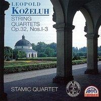 Kozeluh:  String Quartets Nos 1-3, Op. 32