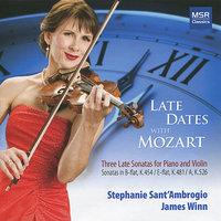Mozart: Late Dates With Mozart - Violin Sonatas