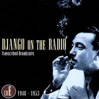 Django On The Radio - Transcribed Broadcasts