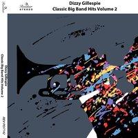 Classic Big Band Hits, Vol. 2