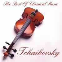 Tchaikovsky:The Best Of Classical Music