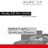 Play It - Study-Cd for Violin: Ludwig Van Beethoven, Romanzen, Op. 40 + Op, 50, G Major / G-Dur + F Major / F-Dur