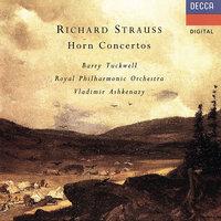 Richard Strauss: Horn Concertos Nos. 1 & 2 etc