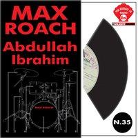 Max Roach & Abdullah Ibrahim, Live