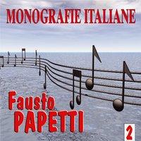 Monografie italiane: Fausto Papetti, Vol. 2