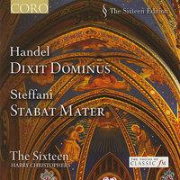 Handel: Dixit Dominus - Steffani: Stabat Mater