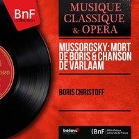 Mussorgsky: Mort de Boris & Chanson de Varlaam