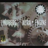 Lindberg: Aura; Engine