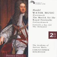 Handel: Water Music/Music for the Royal Fireworks etc.