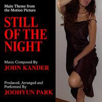 Still of the Night - Main Theme from the Motion Picture by John Kander