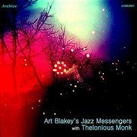 Art Blakey's Jazz Messengers with Thelonious Monk - EP