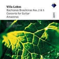 Villa-Lobos : Bachianas Brasileiras Nos 2, 5 & Guitar Concerto