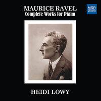 Maurice Ravel: Complete Works for Piano