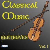 Ludwig Van Beethoven : Classical Music vol.1