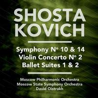 Shostakovich: Symphony No. 10 & 14 - Violin Concerto No. 2 - Ballet Suites 1 & 2