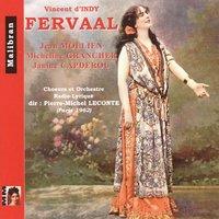 Fervaal, Op. 40, Act IV: "Pardonne-moi" (Guihen, Fervaal)