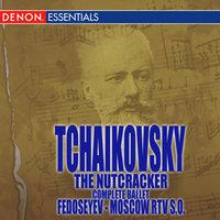 Tchaikovsky: The Nutcracker: Complete Ballet