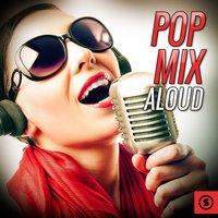 Pop Mix Aloud