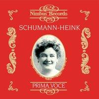 Ernestine Schumann-Heink (Recorded 1906 - 1929)