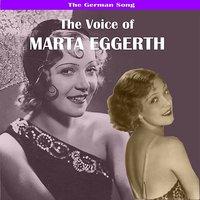 The German Song: The Voice of Marta Eggerth