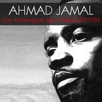Ahmad Jamal Live At Newport Jazz Festival 2/7/1959