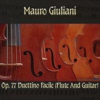 Mauro Giulani: Op. 77 Duettino facile (flute and guitar)