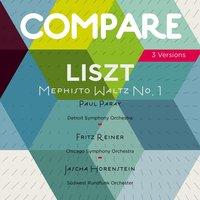 Liszt: Dance in the Village Inn "Mephisto Waltz" for Orchestra, Paul Paray vs. Fritz Reiner vs. Jascha Horenstein