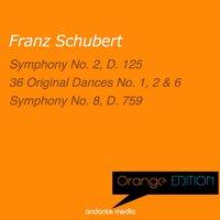 Orange Edition - Schubert: Symphony No. 2, D. 125 & Symphony No. 8, D. 759