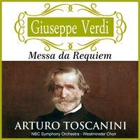 Arturo Toscanini - Messa da Requiem