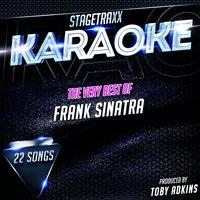 Stagetraxx Karaoke : The Very Best of Frank Sinatra