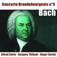 Bach: Concerto brandebourgeois No. 5