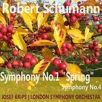 Schumann: Symphony No. 1 in B-Flat Major "Spring", Symphony No. 4 in D Minor