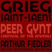 Grieg: Peer Gynt - Saint-Saëns: Carnival of the Animals