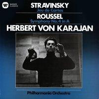Stravinsky: Jeu de Cartes - Roussel: Symphony No. 4
