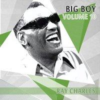 Big Boy Ray Charles, Vol. 10