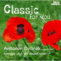 Classic for You: Dvorak: Sinfonie No. 9